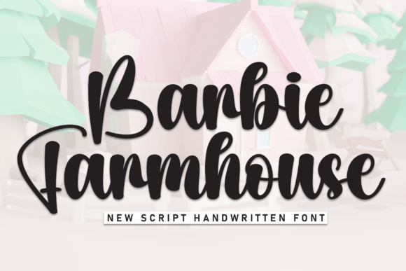 Barbie Farmhouse Font for Business