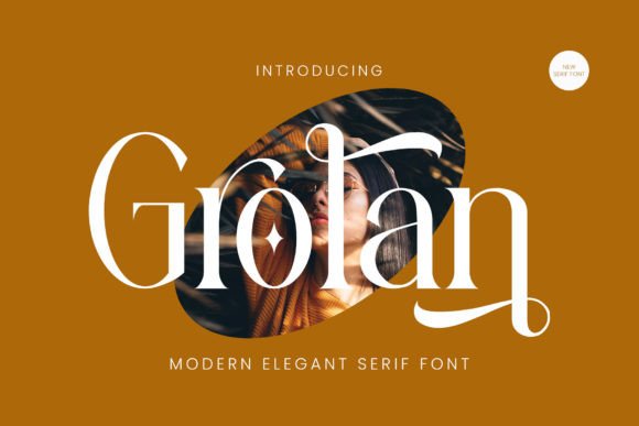 Grolan Serif: The Elegant Typeface for Scroll-Stopping Brand Content