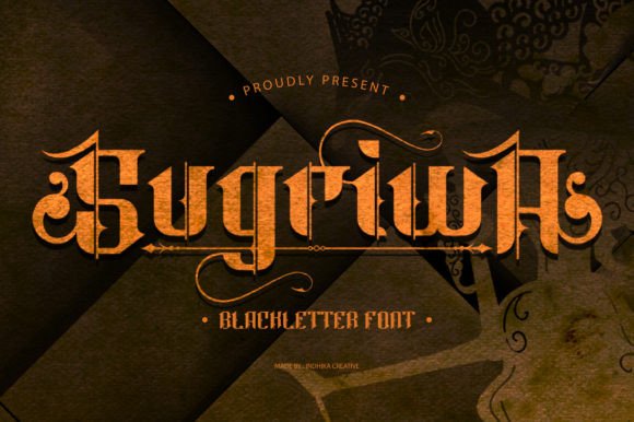 Sugriwa: The Bold Blackletter Font for Modern Campaigns