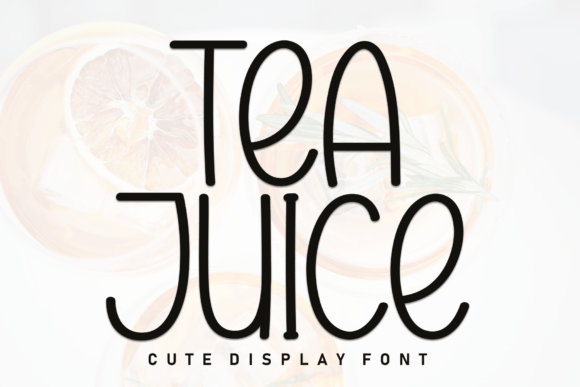 Tea Juice Review: A Sans Serif With Personality
