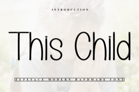 This Child Font: Elegant Branding for Small Businesses